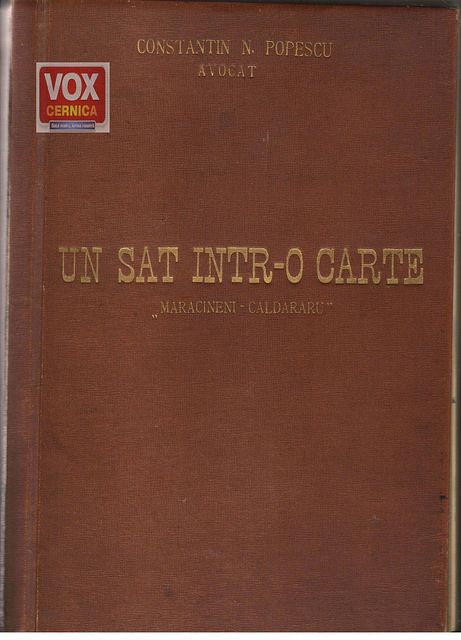 Un sat intr-o carte: Maracineni-Caldararu. Avocat Constantin N. Popescu. 1963